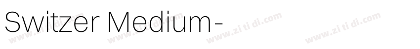 Switzer Medium字体转换